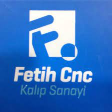FETİH CNC KALIP SAN TİC LTD ŞTİ