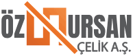 ÖZ NURSAN ÇELİK İTHALAT SAN TİC AŞ